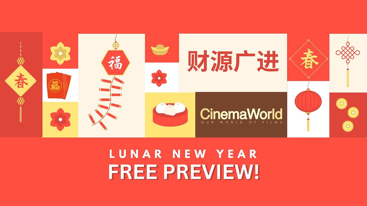 Free Film Preview This Lunar New Year!