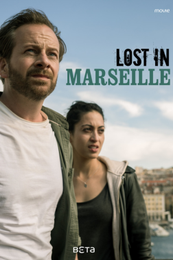 Lost In Marseille